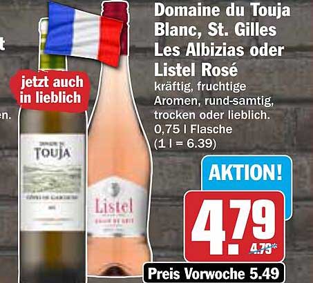 Domaine du Touja Blanc, St. Gilles Les Albizias oder Listel Rosé
