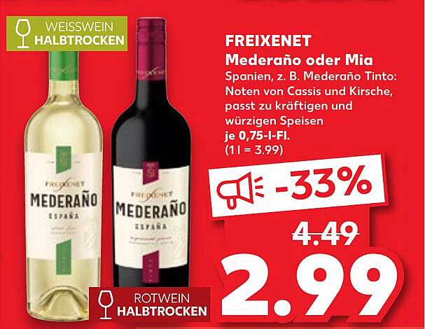 FREIXENET Mederão oder Mia – Halbtrockener Wein aus Spanien
