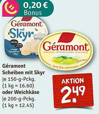 Géramont Scheiben mit Skyr 150-g-Pckg oder Weichkäse 200-g-Pckg