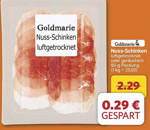 Goldmarie Nuss-Schinken luftgetrocknet oder geräuchert 80-g-Packung