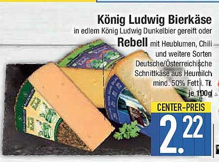 König Ludwig Bierkäse in edlem König Ludwig Dunkelbier gereift oder Rebell mit Heublumen, Chili und weiteren Sorten