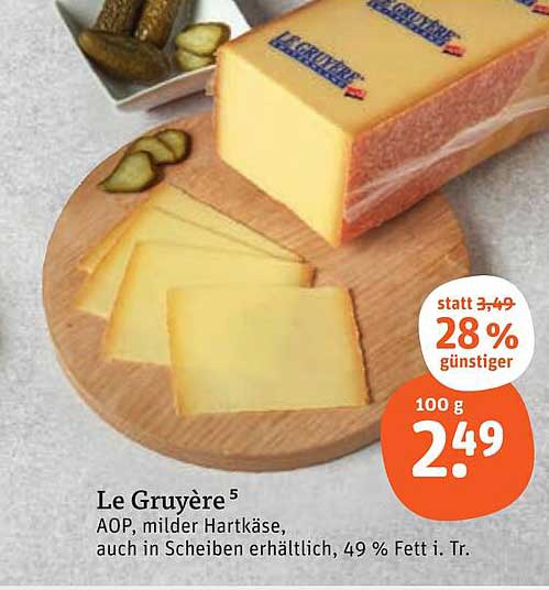 Le Gruyère AOP, milder Hartkäse – jetzt zum Sonderpreis!