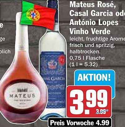 Mateus Rosé, Casal Garcia oder António Lopes Vinho Verde