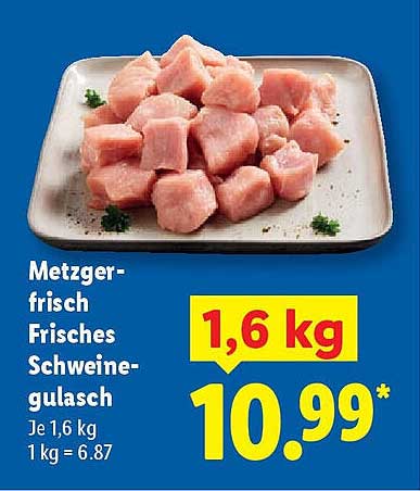 Metzgerfrisch Frisches Schweinegulasch 1,6 kg