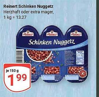 Reinert Schinken Nuggetz - Herzhaft oder extra mager