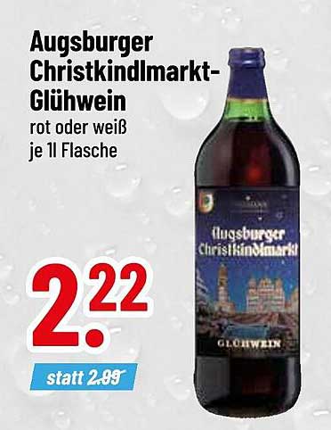 Augsburger Christkindlmarkt-Glühwein rot oder weiß je 1l Flasche