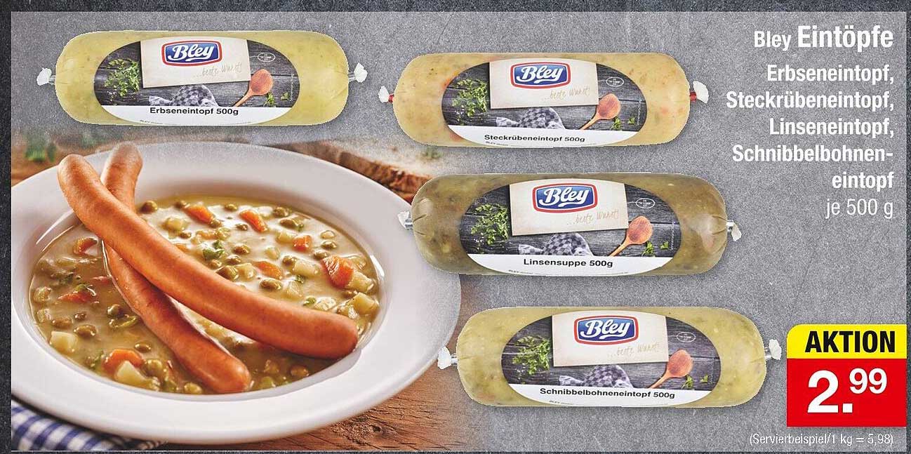 Bley Eintöpfe je 500 g (Erbseneintopf, Steckrübeneintopf, Linseneintopf, Schnibbebohneneintopf)