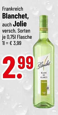 Frankreich Blancet, auch Jolie, je 0,75l Flasche