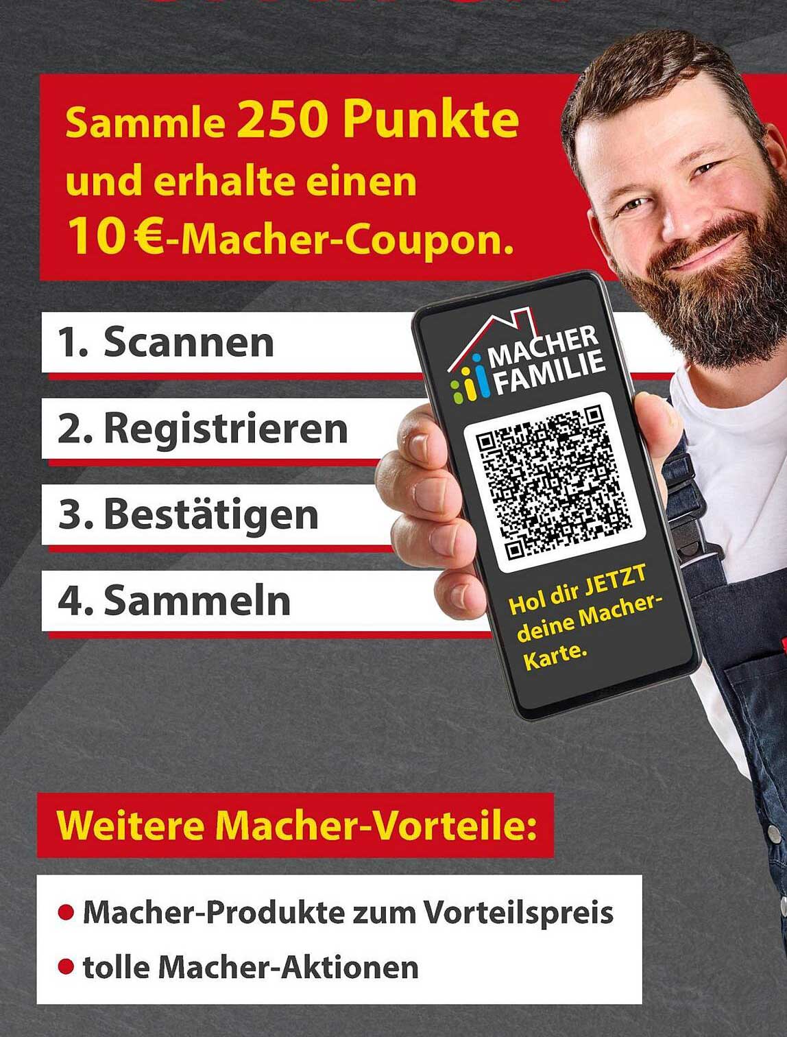Sammele 250 Punkte und erhalte einen 10 €-Macher-Coupon.