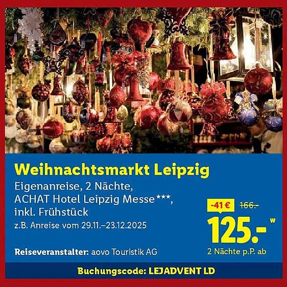 Weihnachtsmarkt Leipzig – Eigenanreise, 2 Nächte, ACHAT Hotel Leipzig Messe***, inkl. Frühstück