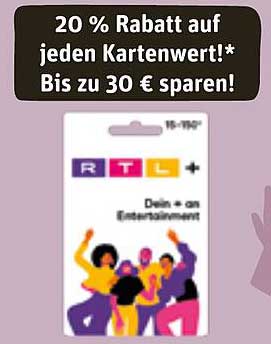 20 % Rabatt auf jeden Kartenwert bei RTL+! Bis zu 30 € sparen!