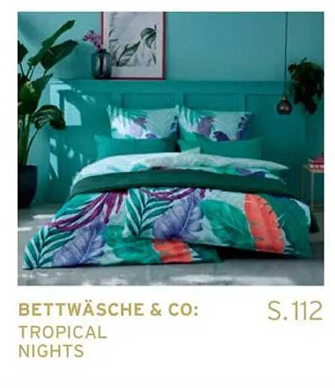 BETTWÄSCHE & CO: TROPICAL NIGHTS
