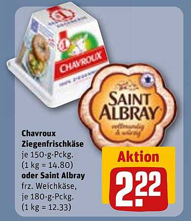 Chavroux Ziegenfrischkäse oder Saint Albray Weichkäse