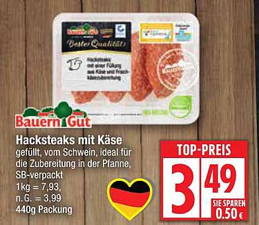 Hacksteaks mit Käse - Bauern Gut