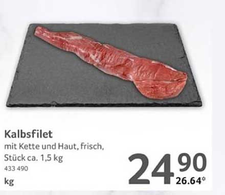 Kalbsfilet mit Kette und Haut, frisch, Stück ca. 1,5 kg