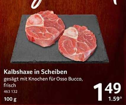 Kalbshaxe in Scheiben - frisch und leckere Zubereitung für Osso Bucco