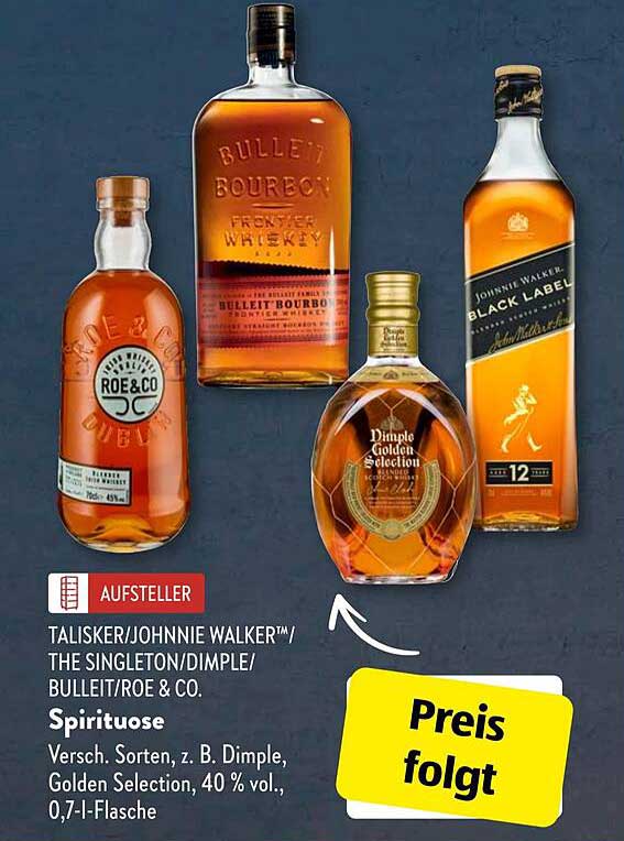 Spirituose: Verschiedene Sorten, z. B. Dimple, Golden Selection, 0,7-l-Flasche