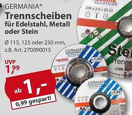 GERMANIA Trennscheiben für Edelstahl, Metall oder Stein