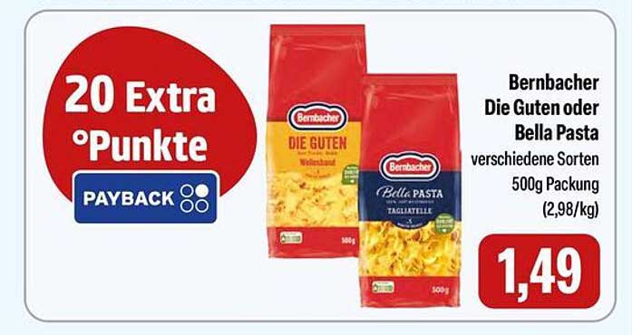 Bernbacher Die Guten oder Bella Pasta 500g Packung - nur 1,49 €