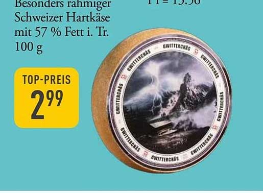 Besonders rahmiger Schweizer Hartkäse mit 57 % Fett i. Tr. 100 g