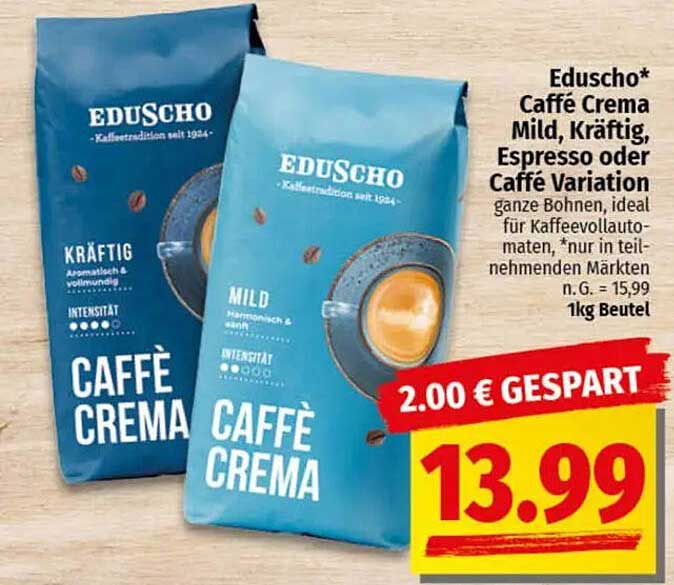 Eduscho Caffè Crema Mild, Kräftig, Espresso oder Caffè Variation 1kg Beutel