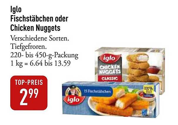 Iglo Fischstäbchen oder Chicken Nuggets
