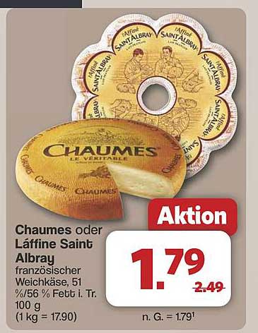 Chaumes oder Laffine Saint Albray - französischer Weichkäse