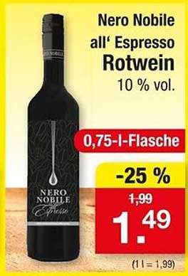 Nero Nobile all‘ Espresso Rotwein 0,75 l - 10 % vol.