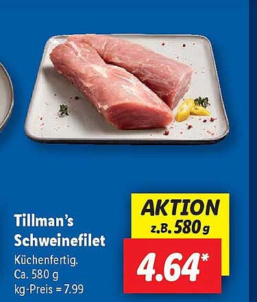 Tillman’s Schweinefilet 580 g - Küchenfertig