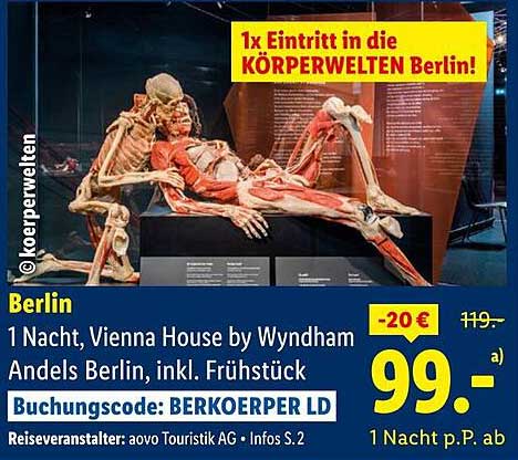 1 Nacht im Vienna House by Wyndham Andels Berlin inkl. Eintritt in die KÖRPERWELTEN
