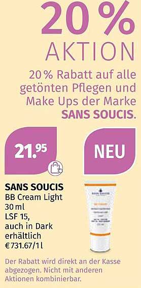 20 % Rabatt auf alle getönten Pflegen und Make Ups der Marke SANS SOUCIS.