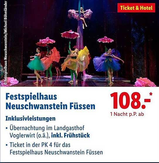 Festspielhaus Neuschwanstein Füssen - Übernachtung und Ticket-Paket