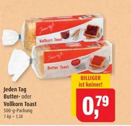 Jeden Tag Butter- oder Vollkorn Toast 500-g-Packung
