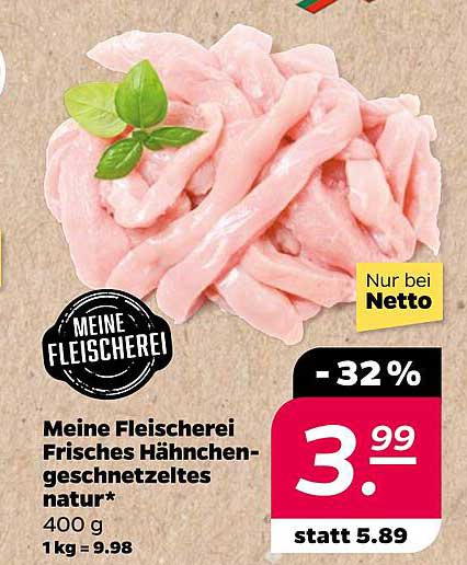 Meine Fleischerei Frisches Hähnchengeschnetzeltes natur* 400 g
