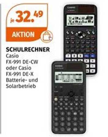 Schulrechner Casio FX-991 DE-CW oder Casio FX-991 DE-X