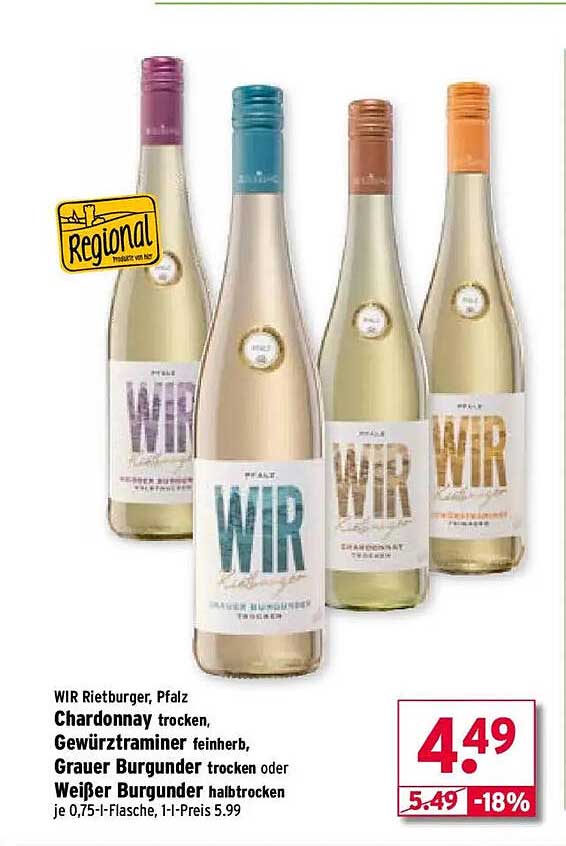 WIR Rietburger, Pfalz - Chardonnay, Gewürztraminer, Grauer Burgunder oder Weißer Burgunder