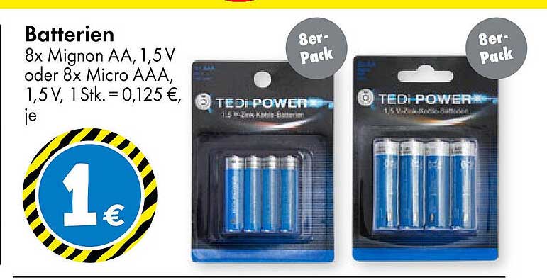 Batterien 8x Mignon AA, 1,5 V oder 8x Micro AAA, 1,5 V - TEDi POWER