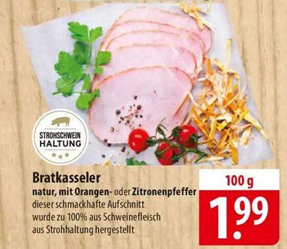 Bratkasseler natur, mit Orangen- oder Zitronenpfeffer