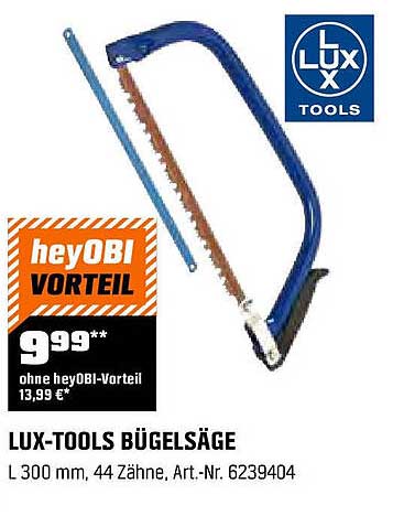 Lux-Tools Bügelsäge 300 mm mit 44 Zähnen
