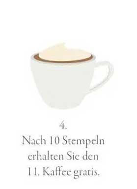 Nach 10 Stempeln erhalten Sie den 11. Kaffee gratis