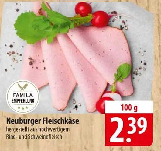 Neuburger Fleischkäse - hergestellt aus hochwertigem Rind- und Schweinefleisch