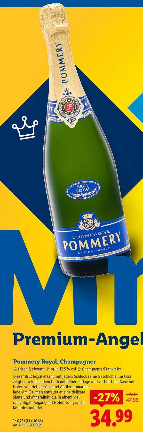 Pommeroy Royal, Champagner