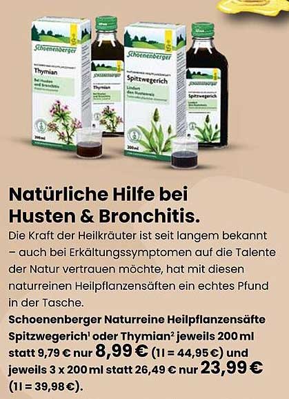 Schoenenberger Natureine Heilpflanzensäfte Spitzwe gerich' oder Thymian