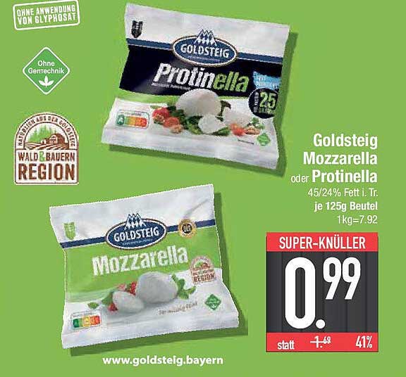 Goldsteig Mozzarella oder Protinella