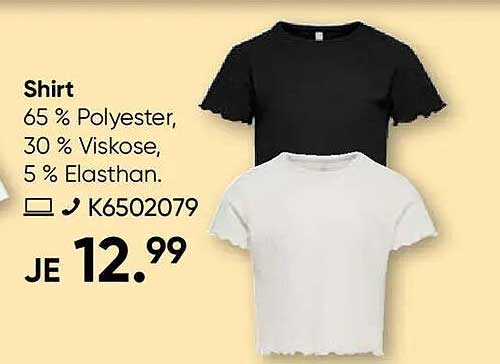 Shirt 65 % Polyester, 30 % Viskose, 5 % Elasthan.