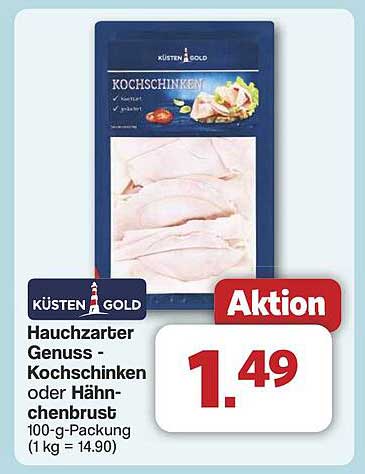 Küsten Gold - Hauchzarter Genuss - Kochschinken oder Hähnchenbrust 100-g-Packung