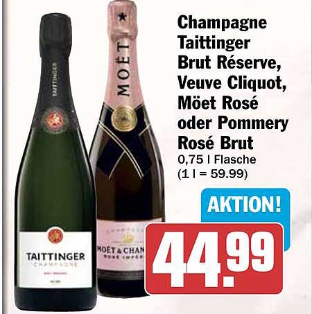 Champagne Taittinger Brut Réserve, Veuve Clicquot, Moët Rosé oder Pommery Rosé Brut