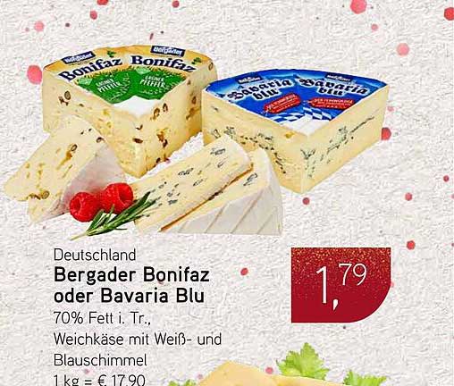 Bergader Bonifaz oder Bavaria Blu - Weichkäse mit Weiß- und Blauschimmel