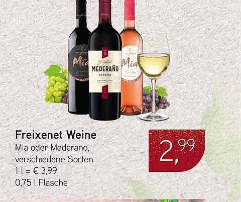 Freixenet Weine - Mia oder Mederano, verschiedene Sorten