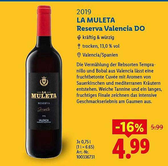 2019 LA MULETA Reserva Valencia DO